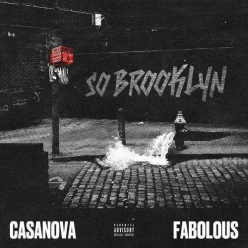 Casanova Ft. Fabolous - So Brooklyn